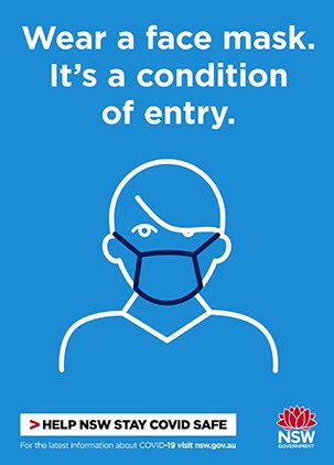 Wear a face mask. It's a condition of entry (blue)
